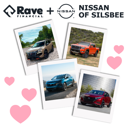 Photo collage or four Polaroids of different Nissan models surrounded by pink hearts and the Rave Financial and Nissan of Silsbee logos