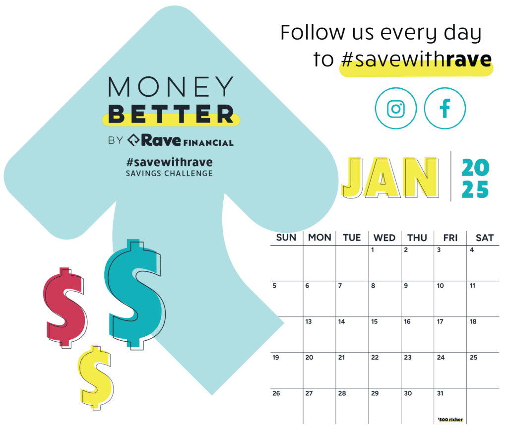 Money Better by Rave Financial's #savewithrave Savings Challenge